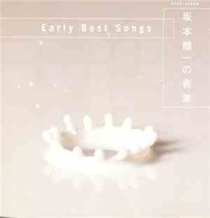 Ryuichi Sakamoto - Early Best Songs