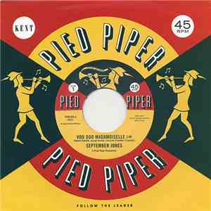 September Jones / Freddy Butler - Voo Doo Madamoiselle / That's When I Need ...