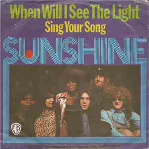 Sunshine  - When Will I See The Light
