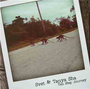 Svet  & Tanya Sha - Ten Step Journey