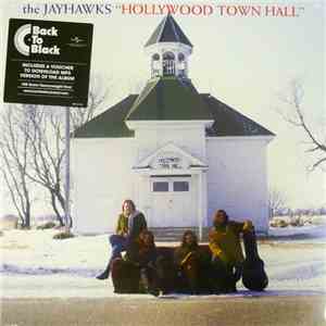 The Jayhawks - Hollywood Town Hall