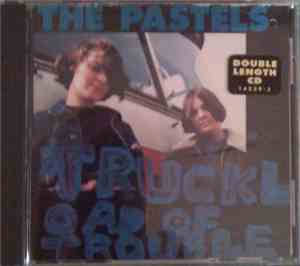 The Pastels - Truckload Of Trouble