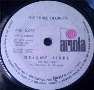 The Three Degrees - Dejame Libre [Set Me Free]