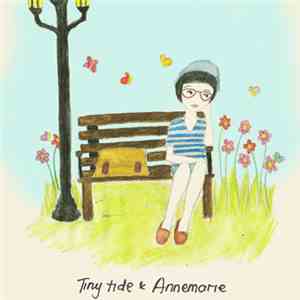 Tiny Tide & Annemarie  - Fall To Fall