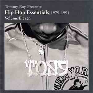 Various - Tommy Boy Presents: Hip Hop Essentials 1979-1991 Volume Eleven