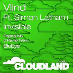 Vlind Ft. Simon Latham - Invisible