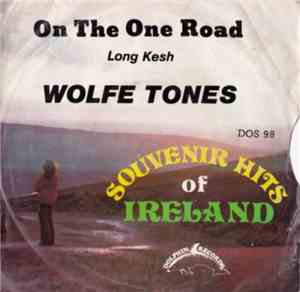 Wolfe Tones - On The One Road