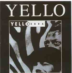 Yello - Zebra