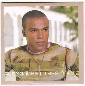 Alexandre Pires - Ámame