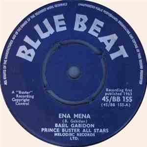 Basil Gabidon, Prince Buster All Stars - Ena Mena / Since You Are Gone
