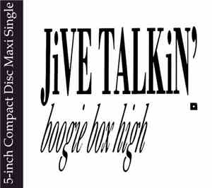 Boogie Box High - Jive Talkin'