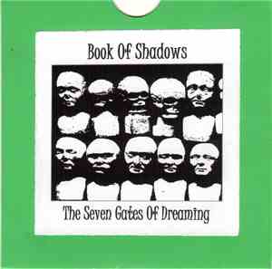 Book Of Shadows - The Seven Gates Of Dreaming