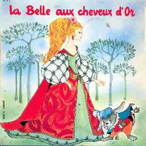 Christiane Minazzoli, La Compagnie Du Tourne-Conte - La Belle Aux Cheveux D'Or