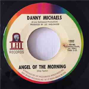 Danny Michaels  - Angel Of The Morning