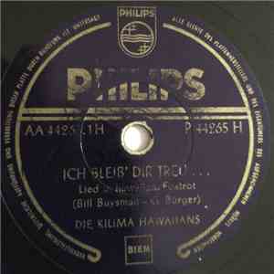 De Kilima Hawaiians - Ich Bleib' Dir Treu... / Am Palmenstrand