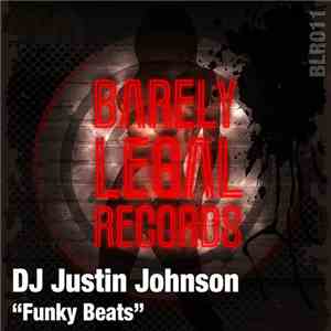 DJ Justin Johnson - Funky Beats