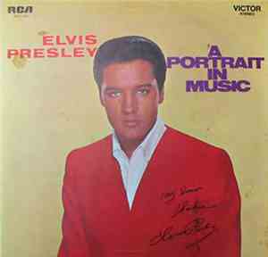 Elvis Presley - A Portrait In Music