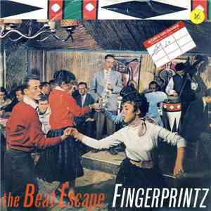 Fingerprintz  - The Beat Escape