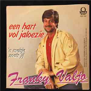 Frankie Valjo - Een Hart Vol Jaloezie