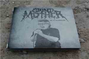 Grindmother - Age Of Destruction