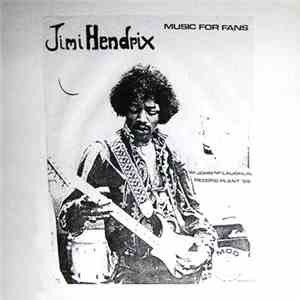Jimi Hendrix - Music For Fans