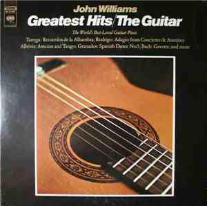 John Williams  - Greatest Hits/The Guitar