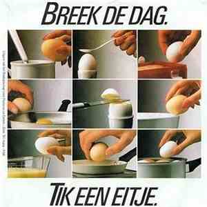 Margriet Eshuijs, Clous van Mechelen - Breek De Dag. Tik Een Eitje.
