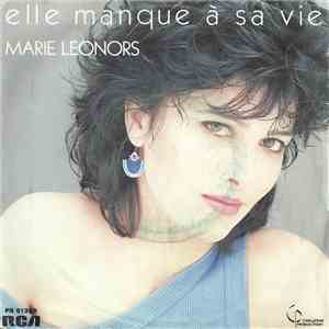 Marie Leonors - Elle Manque A Sa Vie