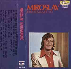Miroslav Radovanović - Miroslav Radovanović