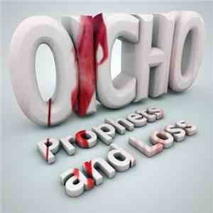 Oicho - Prophets And Loss