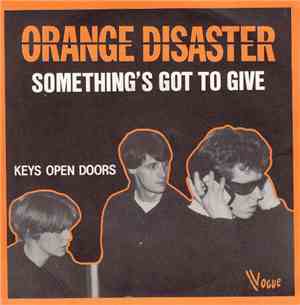 Orange Disaster - Something's Got To Give