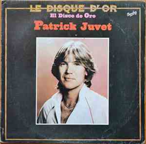 Patrick Juvet - El Disco De Oro
