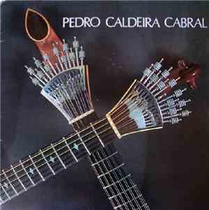 Pedro Caldeira Cabral - Pedro Caldeira Cabral
