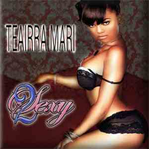 Teairra Mari - 2 Sexy