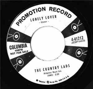 The Country Lads - Lonely Lover / Anything