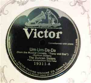 The Duncan Sisters - Um-Um-Da-Da / Aunt Susie's Picnic Day