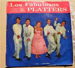 The Platters - Los Fabulosos Platters
