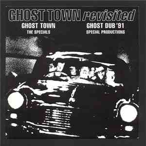 The Specials / Special Productions - Ghost Town Revisited