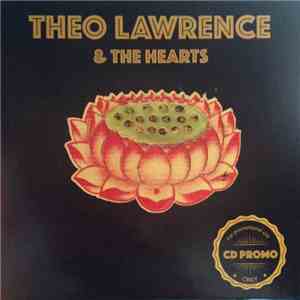 Theo Lawrence & The Hearts - Heaven To Me