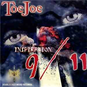 Toe Joe - Inspiration 9/11