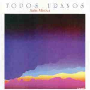 Topos Uranos - Suite Mistica