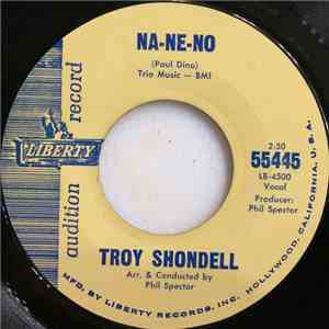 Troy Shondell - Na-Ne-No / Just Because