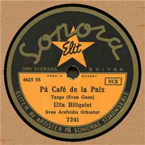 Ulla Billquist - På Café De La Paix / Nattens Symfoni