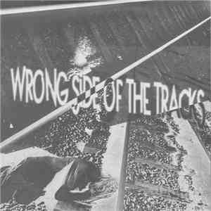 Various - Wrong Side Of The Tracks