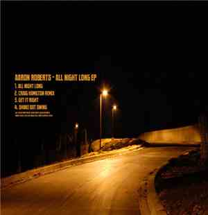 Aaron Roberts - All Night Long