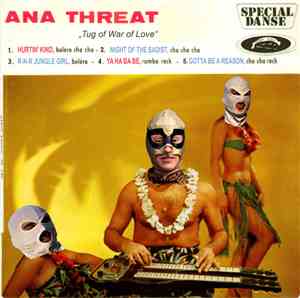 Ana Threat - Tug Of War Of Love