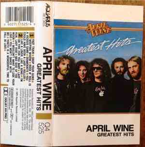 April Wine - Greatest Hits
