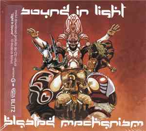 Blasted Mechanism - Sound In Light