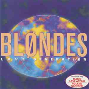Blondes - Love Generation