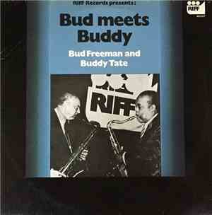 Bud Freeman And Buddy Tate - Bud Meets Buddy